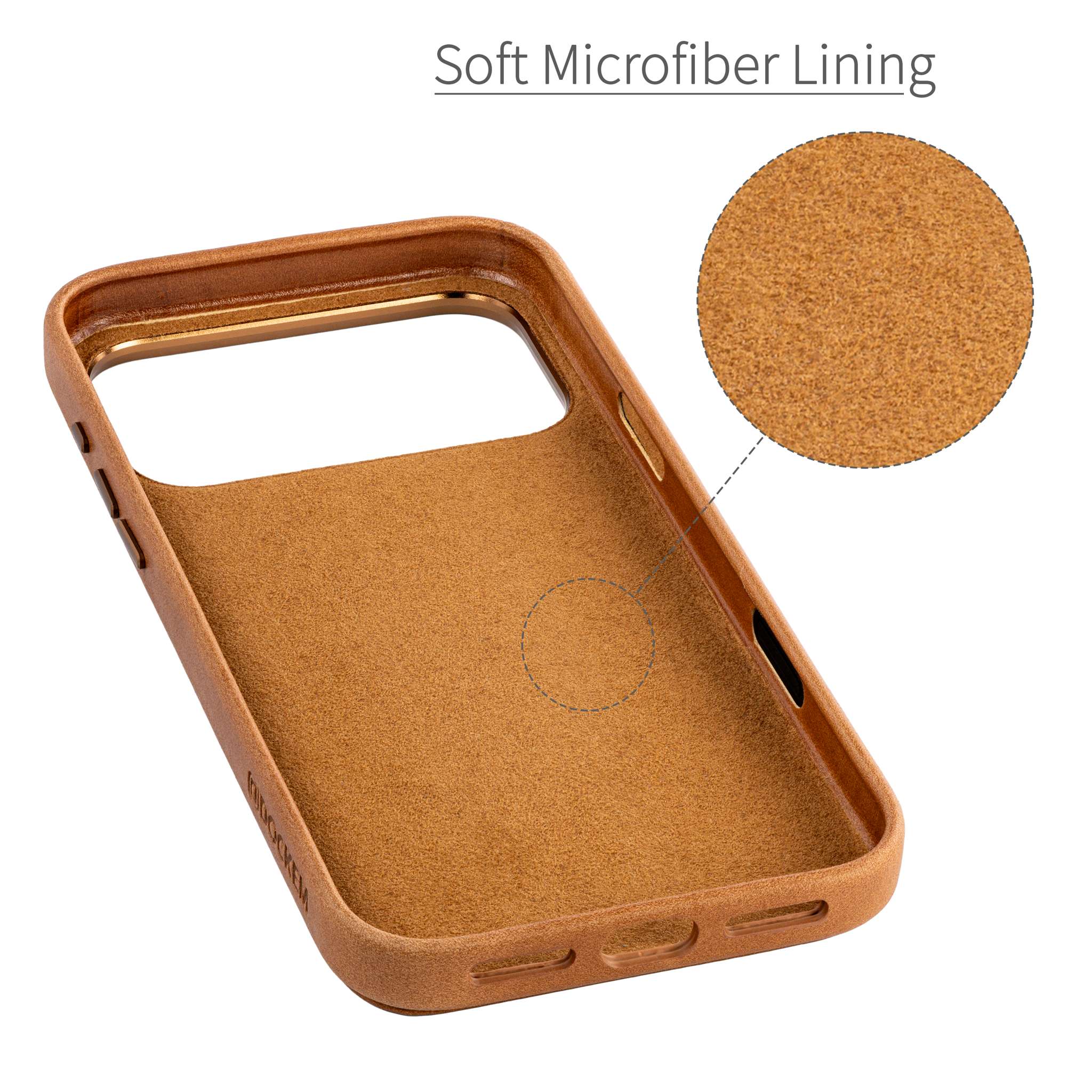 soft microfiber lining to protect the back from scratches, gentle resting spot for your phone